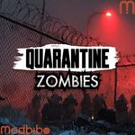 Quarantine Zombie