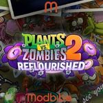 PvZ2 Reflourished