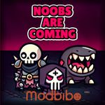 Noobs Are Coming