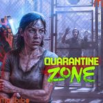 Quarantine Zone The Last Check